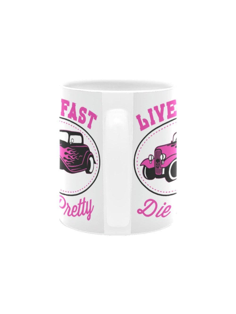 Live Fast Die Pretty Mug