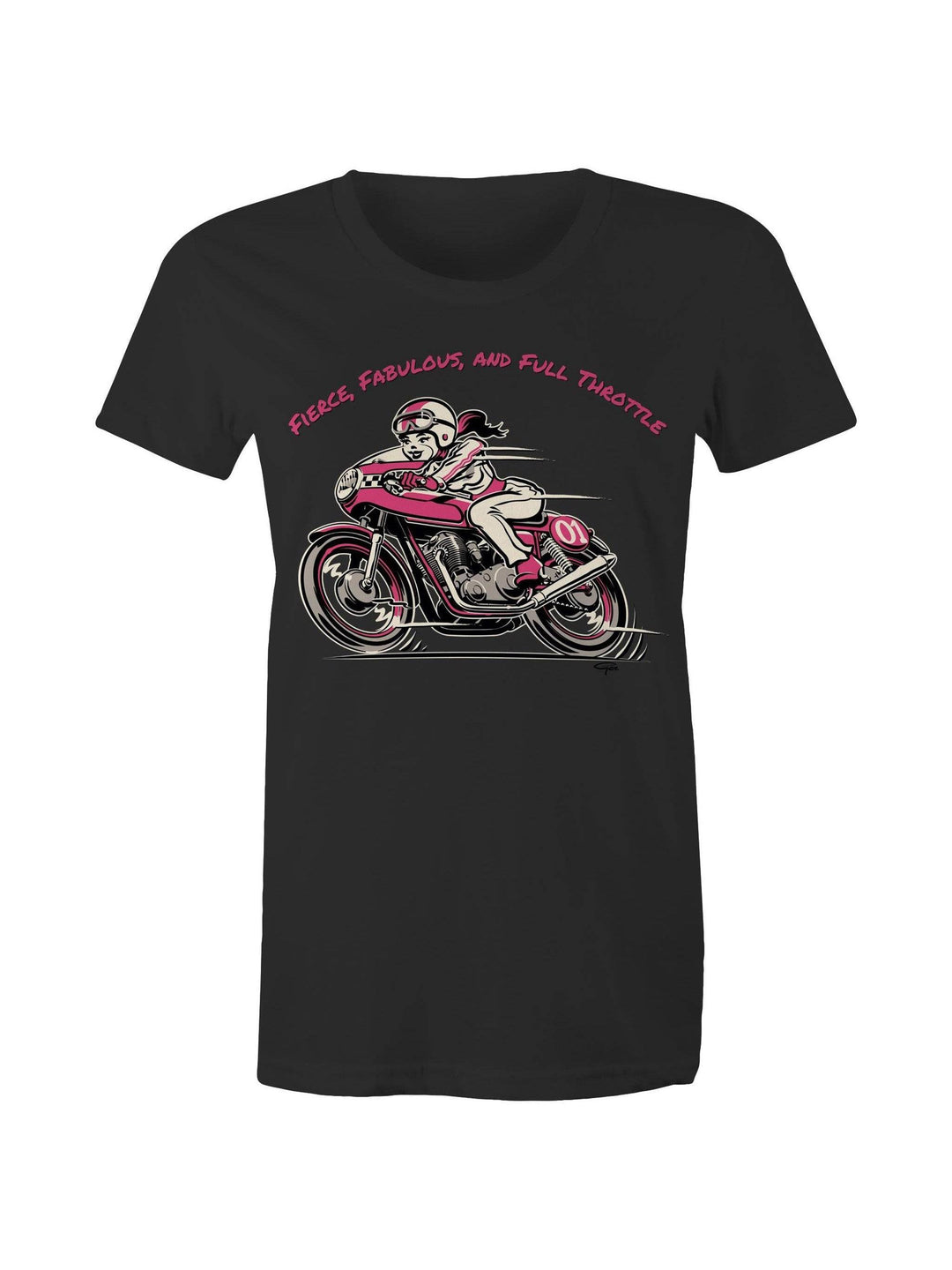 Fierce, Fabulous, and Full Throttle - Women's Tee - Poison Arrow Retro