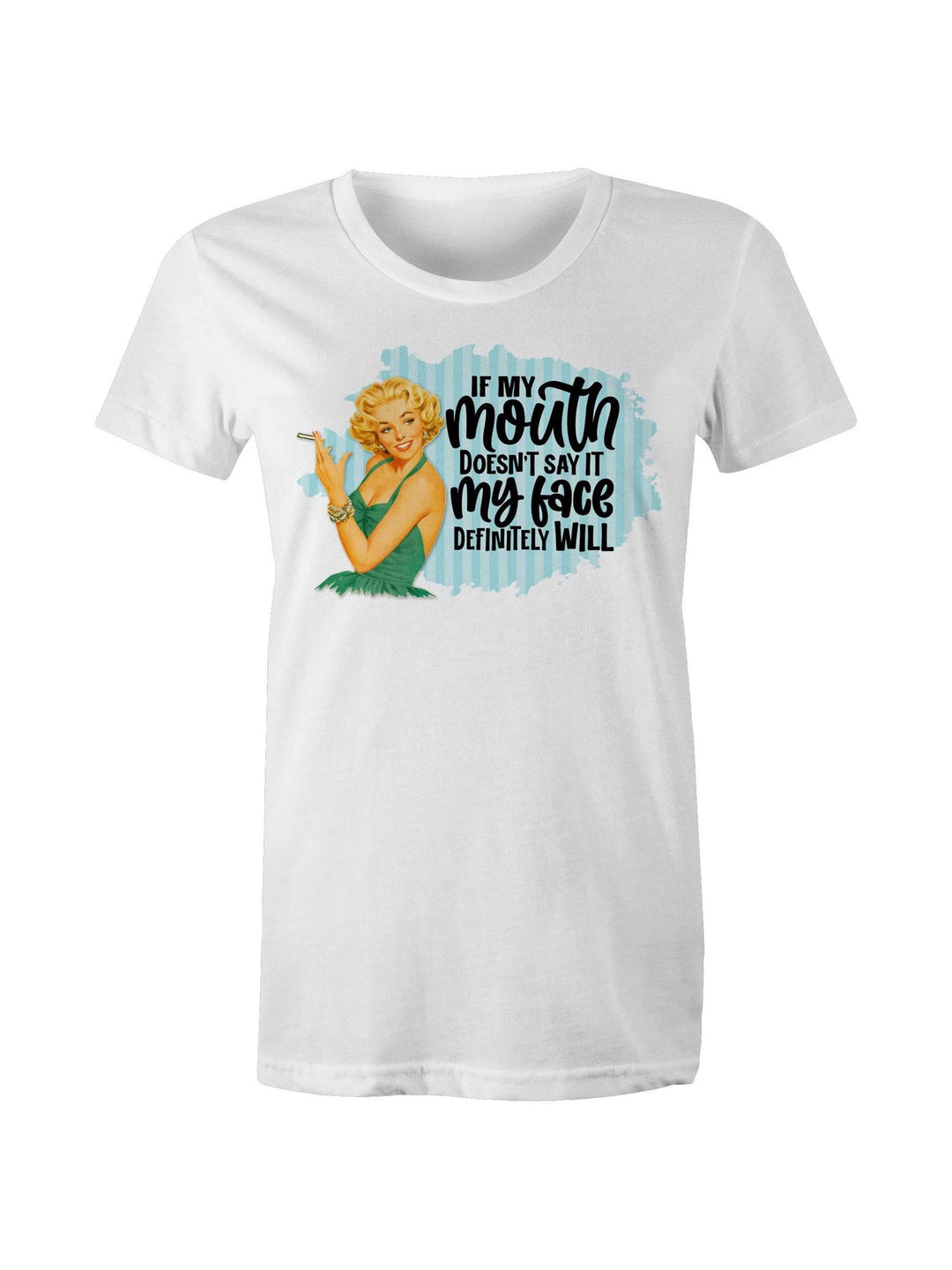 If My Mouth Doesn't Say It - Women's Tee - Poison Arrow Retro