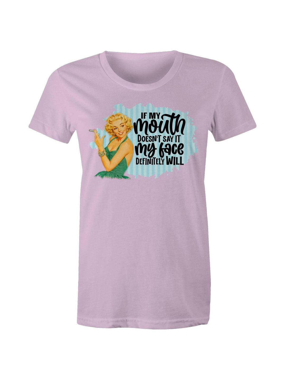 If My Mouth Doesn't Say It - Women's Tee - Poison Arrow Retro