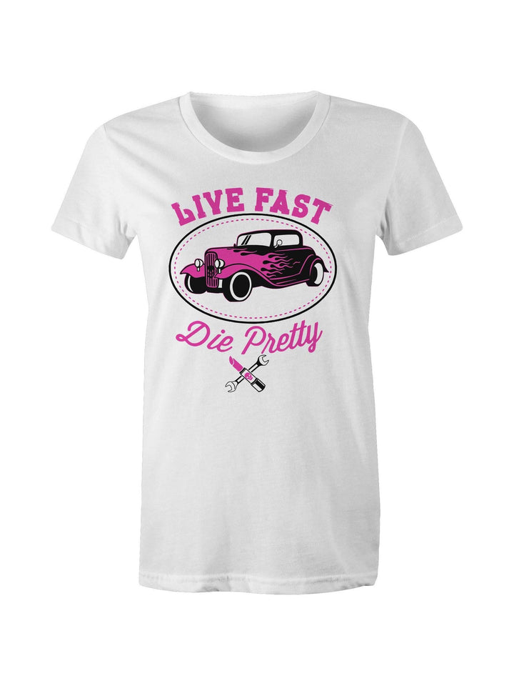 Live Fast Die Pretty - Women's Tee - Poison Arrow Retro